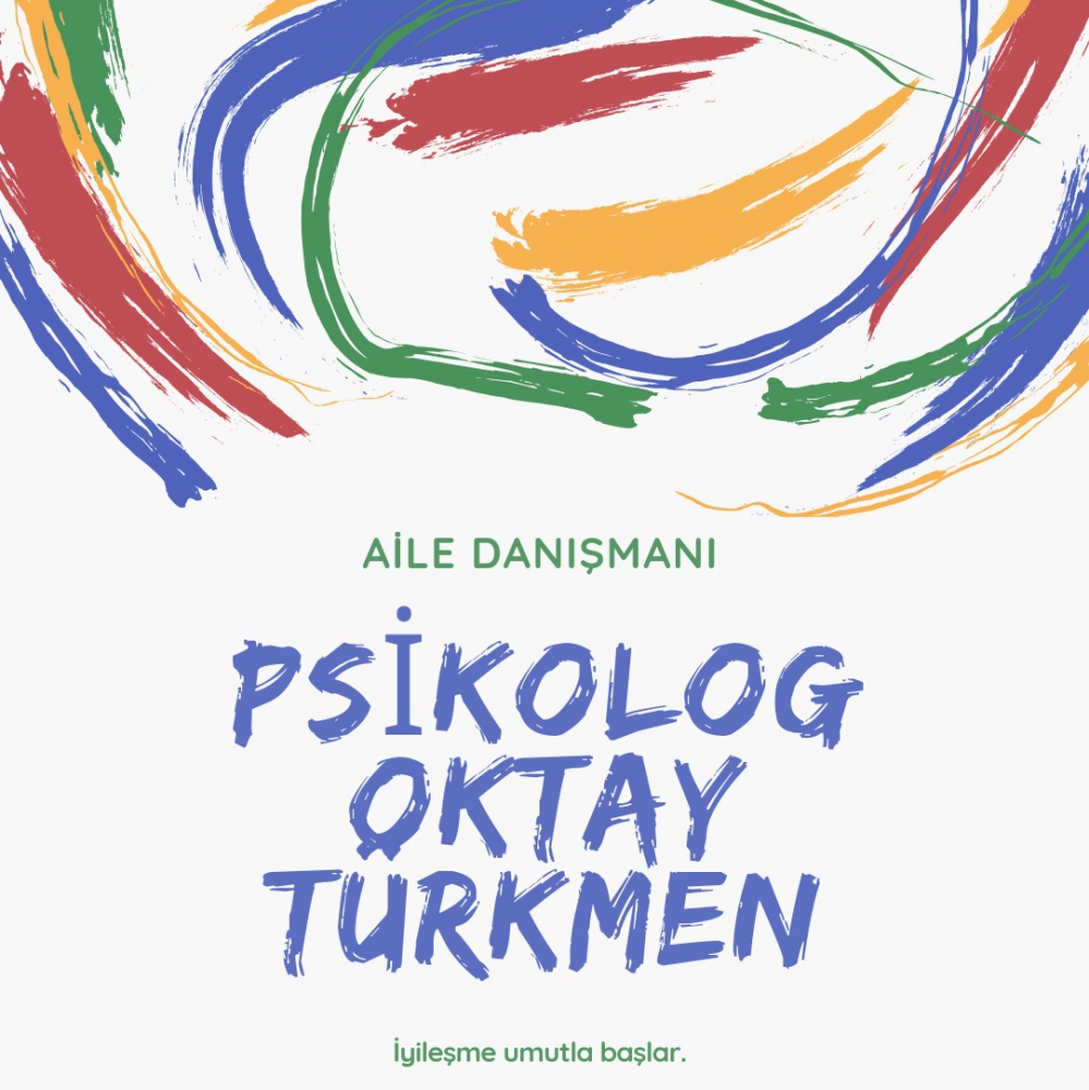 PSİKOLOG OKTAY TÜRKMEN GÜÇLÜ KULE PEDAGOJİ&PSİKOLOJİ